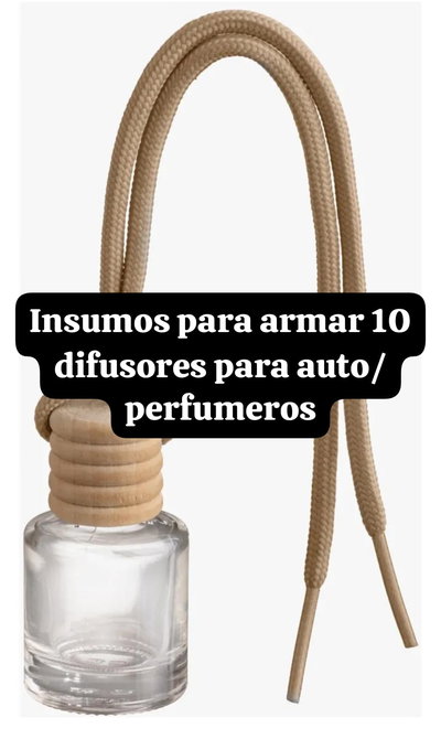 Insumos para armar 10 envases de difusores para autos o perfumeros