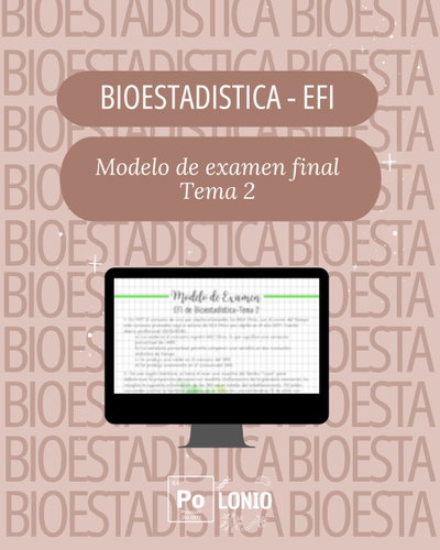 Bioestadística: Modelo de EFI T2
