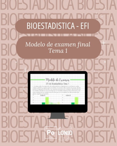 Bioestadística: Modelo de EFI T1