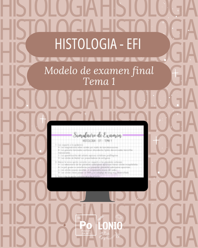 Histología: Modelo de EFI