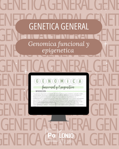 Genetica general: Genoma funcional y epigenetica