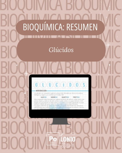 Bioquímica: Resumen "Glúcidos"