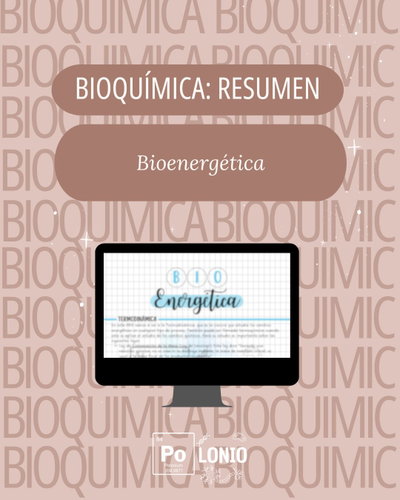 Bioquimica: Resumen "Bioenergetica"