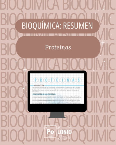 Bioquimica: Resumen "Proteínas''