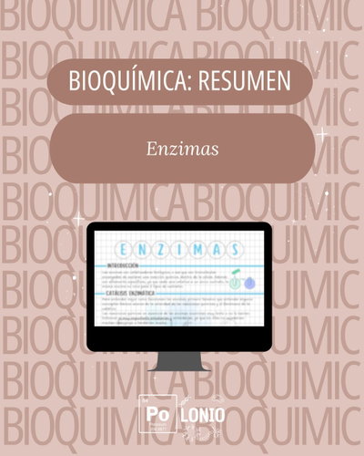 Bioquimica: Resumen "Enzimas"