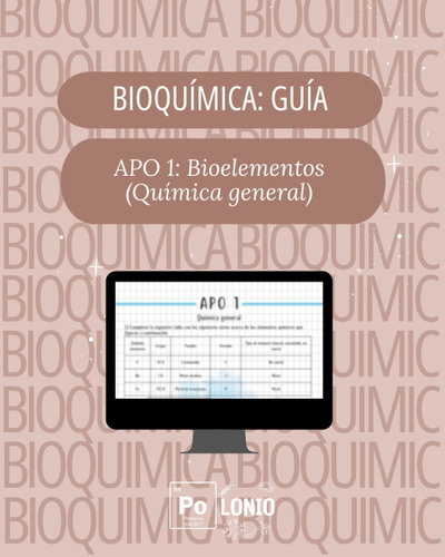 Bioquimica: Guia APO 1 "Química general"