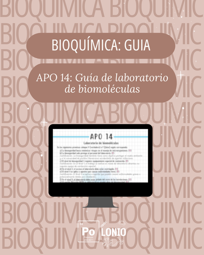 Bioquimica: Guía APO 14 ''Laboratorio de Biomoléculas''