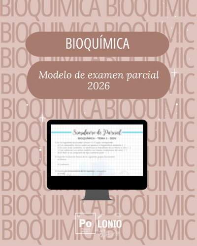 Bioquimica: Modelo de parcial 2026
