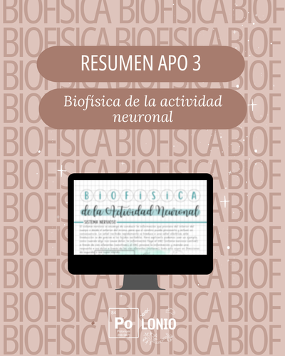 Biofísica: Resumen APO 3