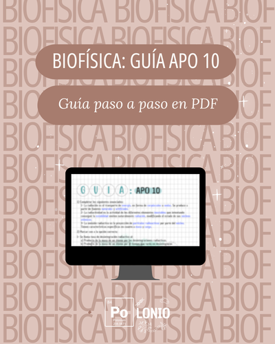 Biofisica: Guia APO 10