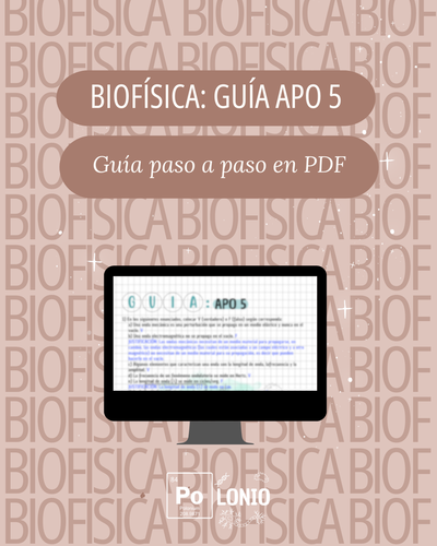 Biofisica: Guia APO 5