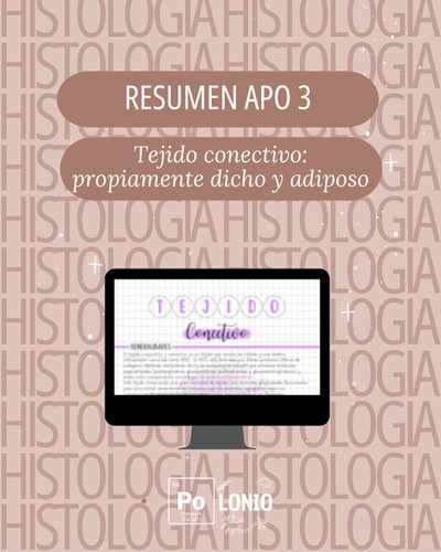 APO 3: Tejido conectivo propiamente dicho y adiposo