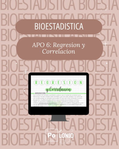 Bioestadística: APO Regresion y Correlacion