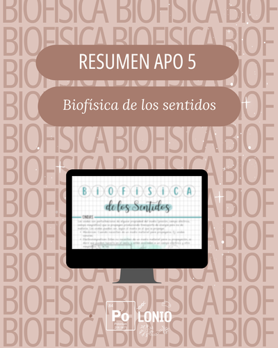 Biofísica: Resumen APO 5