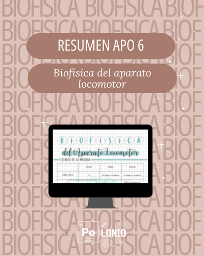 Biofísica: Resumen APO 6