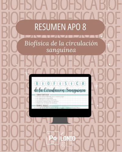 Biofísica: Resumen APO 8