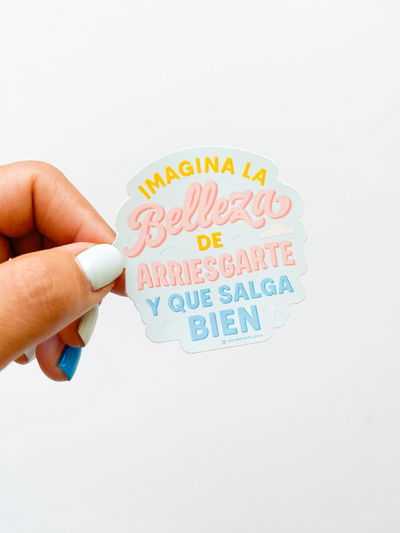 Imagina la belleza - sticker