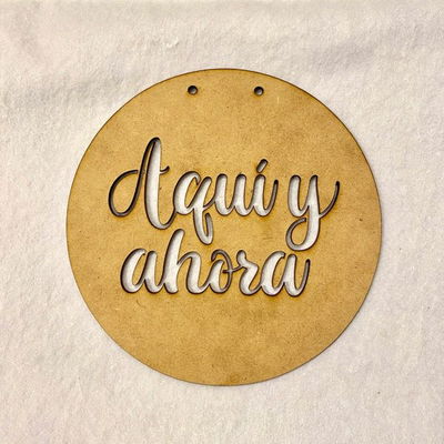 Cartel - "Aqui y ahora" - 20cm