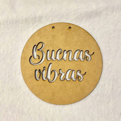 Cartel - "Buenas Vibras" - 20cm