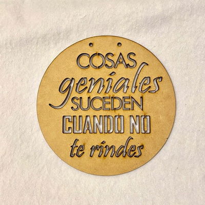 Cartel - "Cosas geniales suceden" - 20cm