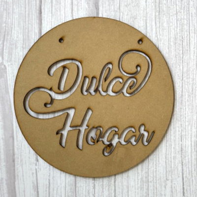 Cartel - "Dulce Hogar" - 20cm