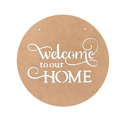 Cartel - "Welcome to our Home" - 20cm