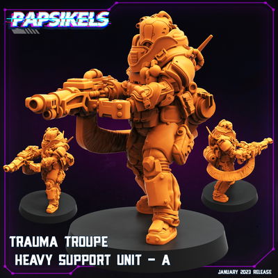 Heavy Support - Trauma Troupe - Papsikels