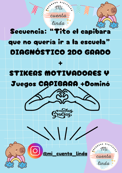 Secuencia diagnóstica: "Tito, el Capibara que no quería ir a la escuela"  2do grado
