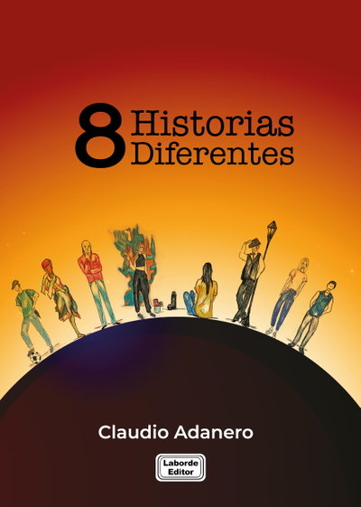 Ocho historias diferentes-Claudio Adanero