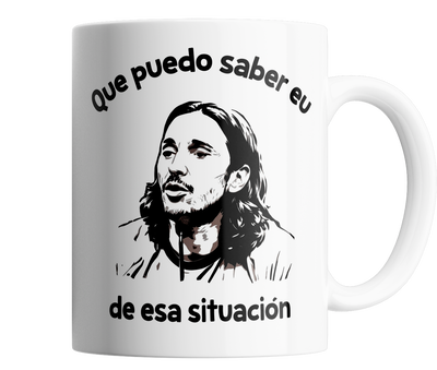 taza - que puedo saber eu de esta situacion - memes