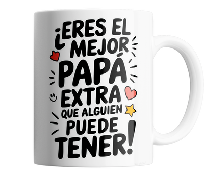 eres el mejor papa extra que alguien pueda tener