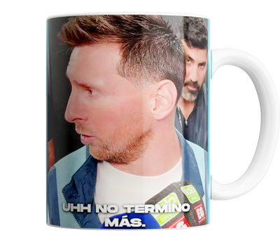 messi uh no  - no termino mas