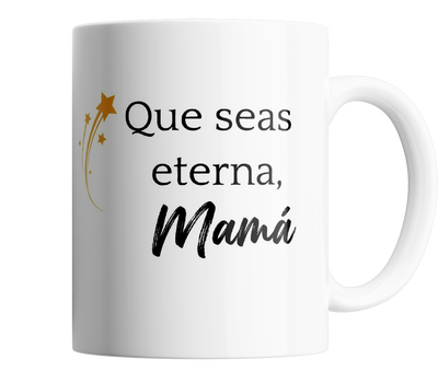Día de la Madre – que seas eterna