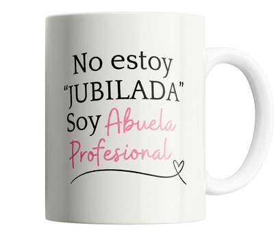 Día de la Madre –  no estoy jubilada soy abuela profesional 