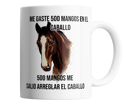 500 mangos me salio arreglar el caballo c