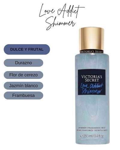  VICTORIA SECRET BODY SPLASH SHIMMER LOVE ADDICT 250ML