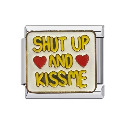 #440 Shut Up and Kiss Me