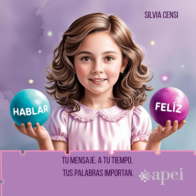 Hablar Feliz. Tu mensaje. A tu tiempo. Tus palabras importan.