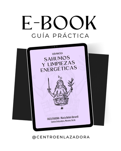 Guía Práctica para la Limpieza Energética de Espacios- Ebook