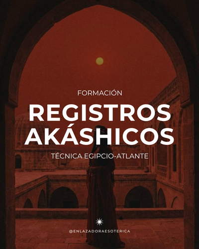 FORMACIÓN REGISTROS AKÁSHICOS -Técnica Egipcia/Atlante-