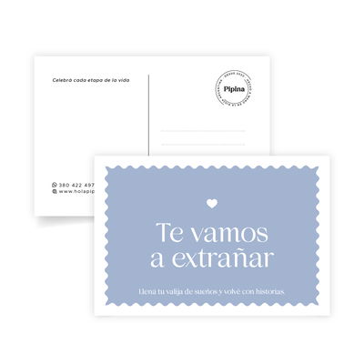 Postal "Te vamos a extrañar"
