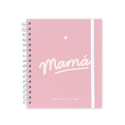 Diario Mamá contame tu historia "Rosa"