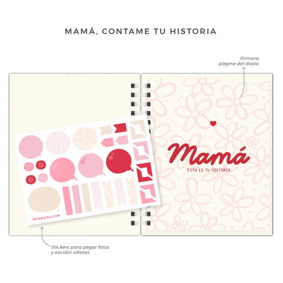 Diario Mamá contame tu historia "Flores"