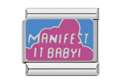 Charm MANIFEST IT BABY