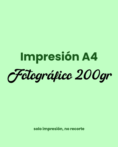 Impresión A4 | Papel fotográfico 200gr - Precio por unidad