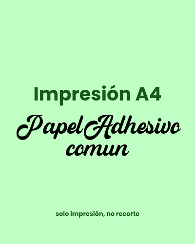 Impresión A4 | Adhesivo común - Precio por unidad