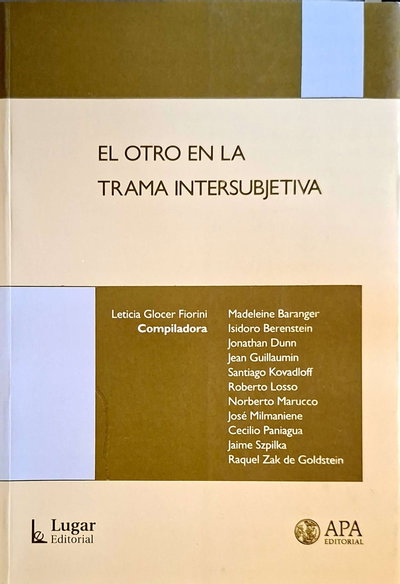 El Otro en la Trama Intersubjetiva