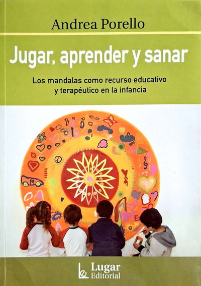 Jugar, aprender y sanar