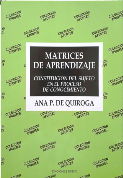 Matrices de Aprendizaje - Ana P. de Quiroga