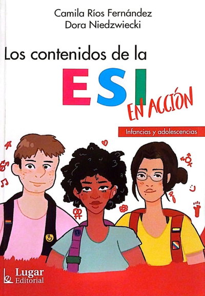 Los contenidos de la ESI en acción - C. Fernandez D. Noedzwiecki